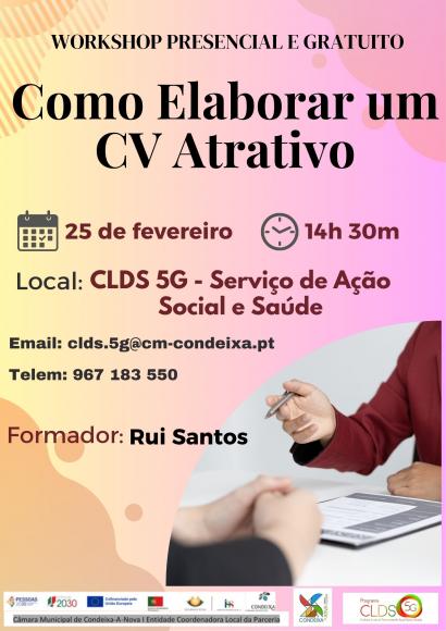 Divulga&ccedil;&atilde;o Workshop &ndash; Como Elaborar um Curr&iacute;culo Atrativo | CLDS 5G "Condeixa+Ativa"